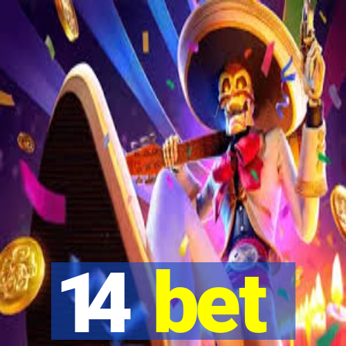 14 bet